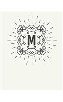 M: 110 Dot-Grid Pages - Monogram Journal and Notebook with a Light Background and Classic Line Design - Personalized Initial Letter Journal - Monograme