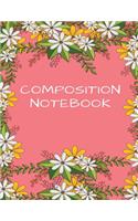 Composition Notebook: Blank Lined Workbook for Teens, Kids & Students for Home, School & College for Writing Notes (College Ruled Notebook, Lined School Journal) (Composi