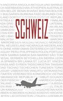 Schweiz