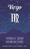 Virgo - Weekly 2020 Horoscopes: 52 Week Zodiac Goal Planner 2020