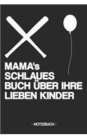 MAMA's SCHLAUES BUCH ÜBER IHRE LIEBEN KINDER
