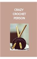 Crazy Crochet Person