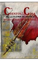 cuentos de cada cosa (Libro con ilustraciones)