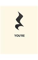 You're Under A Rest