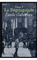 La Dégringolade - Tome 2