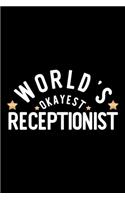 World's Okayest Receptionist