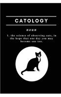 Catology: Funny Cat Quote Note Book Journal for a Pet Owner or Cat Person