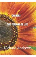 Changes - The Seasons of Life