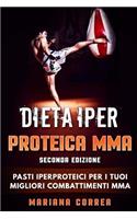 DIETA IPER PROTEICA MMA SECONDA EDiZIONE
