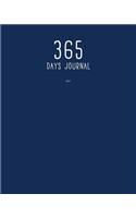 365 Days Journal: Night: 8 X 10 365 Days Journal: Daily Journal