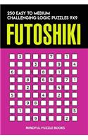 Futoshiki: 250 Easy to Medium Challenging Logic Puzzles 9x9(29 Futoshiki Collections)