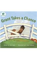 Grant Takes a Chance