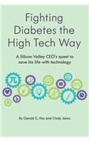 Fighting Diabetes the High Tech Way