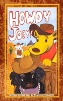 Howdy Joey!