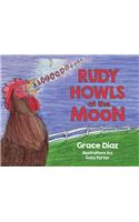 Rudy Howls at the Moon
