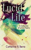 Lucid Life