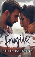 Fragile