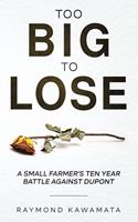Too Big to Lose