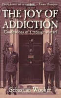 Joy of Addiction