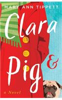 Clara & Pig