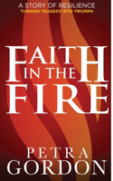 Faith In The Fire