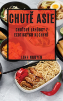 Chutě Asie