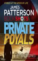 Private Royals: BookShots(A Private Thriller)