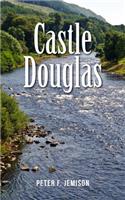 Castle Douglas