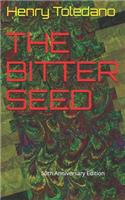 Bitter Seed