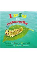 Irie the Caterpilla: Patois (Patwa) Version(1 Irie)