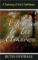 Journey to the Unknown
