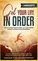 Get Your Life in Order 3 - 1 Manuscript