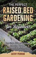 Raised Bed Gardening for Beginners