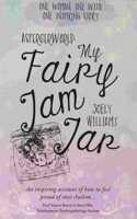 AspergerWorld: My Fairy Jam Jar