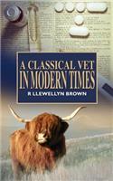 Classical Vet in Modern Times