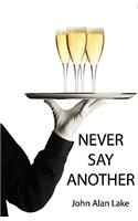 Never Say Another