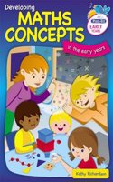 Developing Maths Concepts in the Early Years