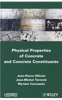 Physical Properties of Concrete and Concrete Constituents