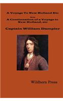 A Voyage to New Holland in 1699. with a Continuation of a Voyage to New Holland in 1699 Etc.(1729 3rd Illustrated Edition)