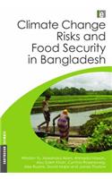 Climate Change Risks and Food Security in Bangladesh