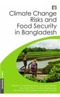 Climate Change Risks and Food Security in Bangladesh