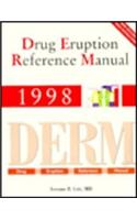Drug Eruption Reference Manual 1998