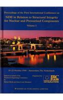 NDE in Relation to Structural Integrity for Nuclear and Pressurised Components: Proceedings of the First International Conference(English)