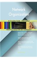 Network Organization A Complete Guide - 2020 Edition