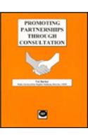 Promoting Partnerships Through Consultation