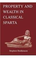 Property and Wealth in Classical Sparta