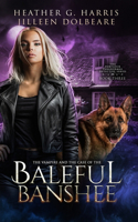 Vampire and the Case of the Baleful Banshee