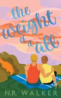 Weight of It All - Illustrated Edition