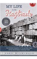 My Life in the Ragtrade