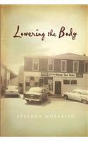 Lowering the Body